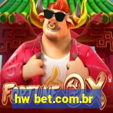 hw bet.com.br